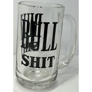 Glass Mug Beer Glass "Bull Sh**" Funny Dad Joke Mug